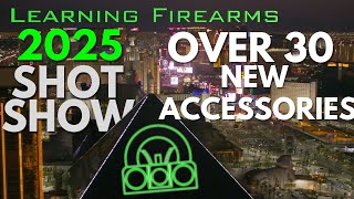 Over 30 cool new accessories and products from SHOT Show 2025