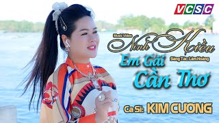 NINH KIỀU EM GÁI CẦN THƠ | KIM CƯƠNG