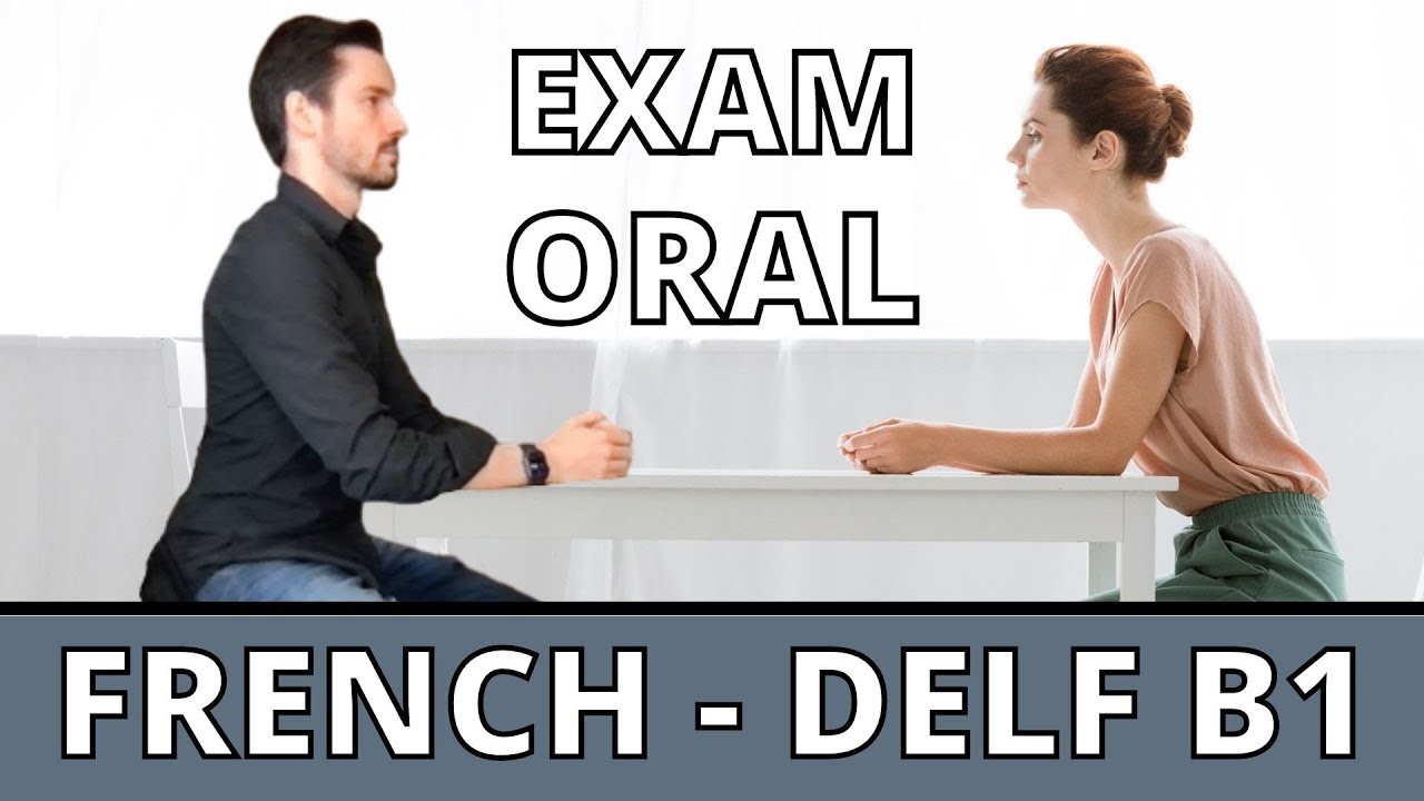 French Speaking Test - DELF B1 - YouTube