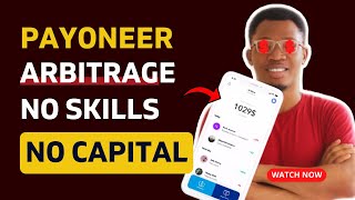 Make N500K/Monthly With Payoneer Arbitrage In 2023 | No Capital