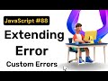 Extending Error || Custom Error || JavaScript || Hindi || Coding Scenes