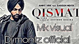 Qismat mashup (MK VISUAL) DJ MONTZ OFFICIAL || mashup 2017
