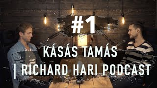 #1-Kásás Tamás - Veganizmusról és Aktualitásokról | Richard Hari Podcast (a hang csak sztereóban jó)