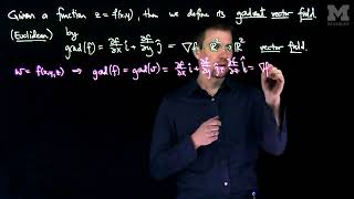 The Gradient Vector Field