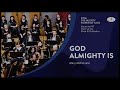 God Almighty is, Mary McDonald played by Voice of Joy Choir and Orchestra