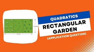 Rectangular Garden - Quadratics Application Word Problem Example + Ratios | Maths Methods