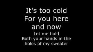 The Neighbourhood -Sweater weather (Lyrics)