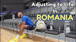 Adjusting back to life In Romania | The Preseason Grind