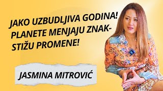 PROMENE 2025! ŠTA DA OČEKUJETE I NA LIČNOM PLANU- Jasmina Mitrović