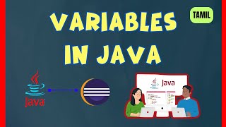 [ Variables in Java] [Java Tutorial in Tamil] - 2024