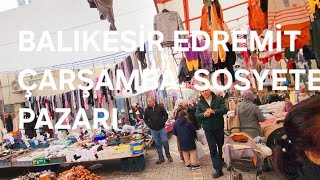 Balıkesir Edremit  Çarşamba Sosyete Pazarı  - 19 Ocak 2025 - #turkey #keşfet #viralvideo #vlog