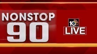 LIVE : Nonstop 90 News | 90 Stories in 30 Minutes | 08-04-2023 | 10TV News