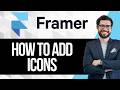 How to Add Icons in Framer