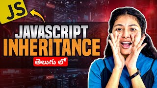 Inheritance in Javascript | Telugu