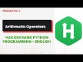 Arithmatic operators #3 | Hackerrank | Python Programming | English