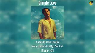 Thein Linn Soe - Simple Love [Official Lyric Video]