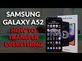 Samsung Galaxy A52   How To Transfer Everything From Your Old Phone to Your New Samsung Galaxy
