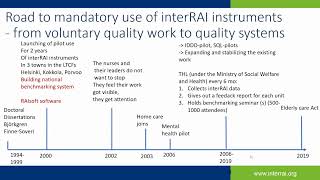 National adoption of interRAI systems in Finland by Harriet Finne Soveri