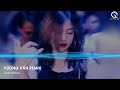 vương vấn remix qinn remix chắc chỉ mỗi anh vẫn còn thương remix nhạc hot tiktok 2022