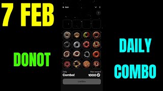 Donot Combo Today | Donut Combo Today | Donot Daily Combo 7 February | Donut Daily Combo | Donut