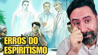 ERROS E OMISSÕES DO ESPIRITISMO (que nunca vão admitir...)