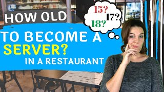 How Old To Become A Waiter? Can You Be A Server Under 18?