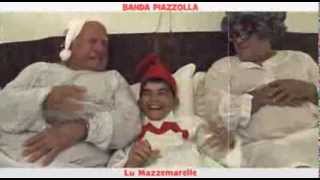LU MAZZEMARELLE  Banda Piazzolla