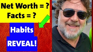 Secret Habits* Russell Crowne Net Worth and Secret Habits