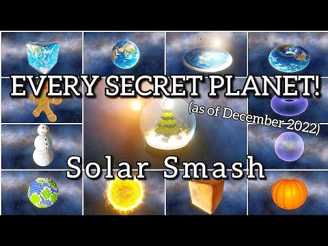 How to UNLOCK EVERY SECRET PLANET in SOLAR SMASH (As of December, 2022) Gavalexy