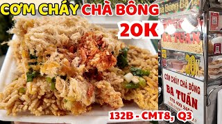 XE CƠM CHÁY CHÀ BÔNG NƯỚC MẮM KẸO BA TUẤN | Giá Hạt Dẻ 20K Siêu Rẻ Bán Hơn 10 Năm Nổi Tiếng SG Q3