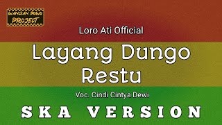 Download Lagu L D R Layang Dungo Restu Loro Ati Reggae ska versi... MP3 Gratis