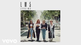 Little Mix - Motivate (Audio)