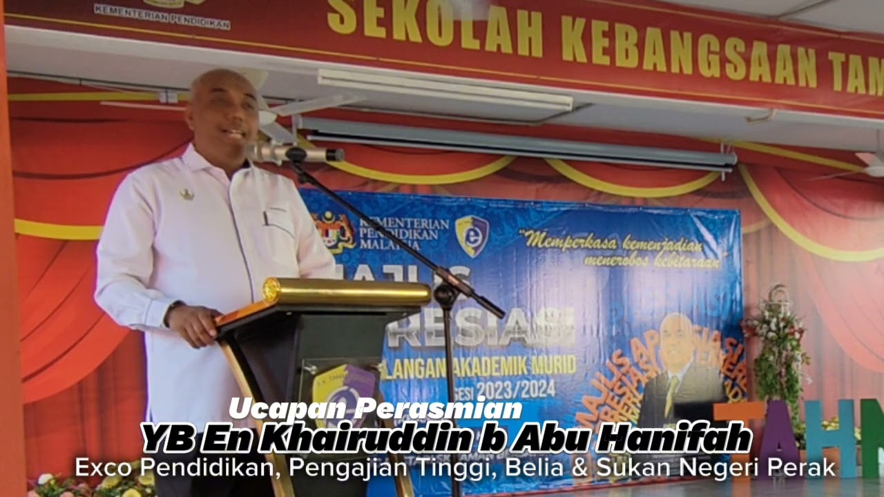 Ucapan Perasmian YB En Khairuddin B Abu Hanifah, Exco Pendidikan Negeri ...