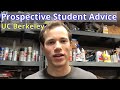 Advice to Prospective Students - UC Berkeley