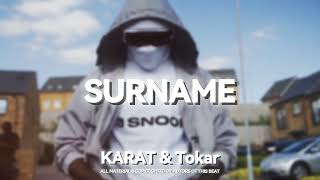 [FREE] NY/UK Drill Type Beat x Drill Type Beat "SURNAME" | Instrumental 2024 ~ KARAT & Tokar