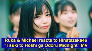 Deserve! 🤩 Ruka \u0026 Michael reacts to Hinatazaka46 \