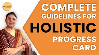 Complete Guidelines Simplified  for Holistic Progress Card | #hpc  | @ibigwonder