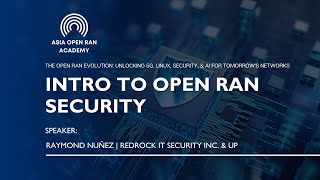 Intro to Open RAN Security