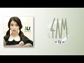 IU – 4AM [RomIEng Lyric]