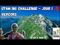 #41.1. UT4M 180 Challenge - Vercors (Jour 1) - Première étape bonheur