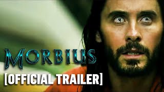 Morbius – Official Trailer Starring Jared Leto