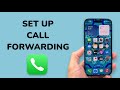 How To Set Up Call Forwarding on iPhone?