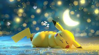 Super Relaxing Baby Sleep Music #063 Pikachu Lullaby ♫ Good Night Sweet Dreams