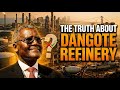 How Aliko Dangote Built Africa’s Biggest Refinery Against All Odds