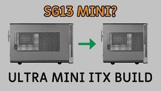 Silverstone SG13 MINI version DIY ITX PC CASE