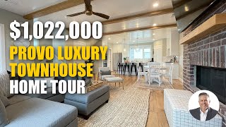 Provo Utah Real Estate | Come See What a $1,022,000 Luxury Townhouse in Provo Looks Like Inside!