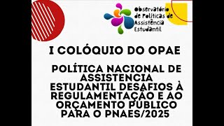 I Colóquio do OPAE