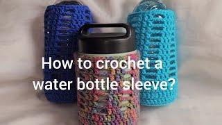 Easy crochet water bottle sleeve tutorial|Beginner friendly|