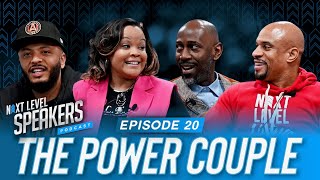 The Power Couple | Next Level Speakers Podcast Ep. 20 w/ Dr. Jennell Riddick & Dr. Dwight Riddick II