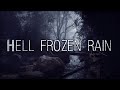 Silent Hill - Hell Frozen Rain (Lyrics / Letra)